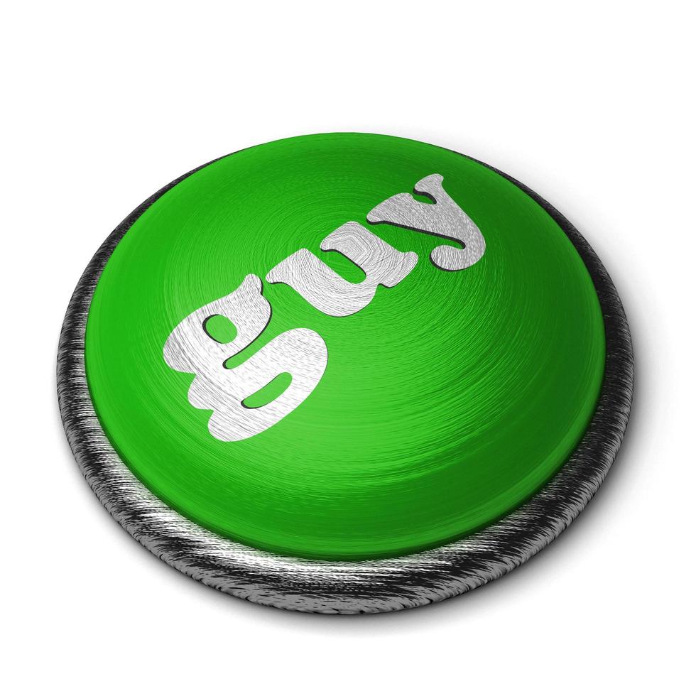 guy word on green button isolated on white photo