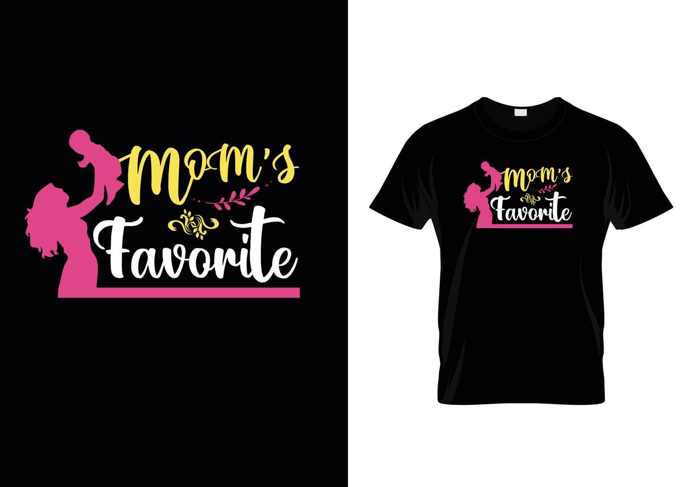 diseño de camiseta favorito de mamá vector