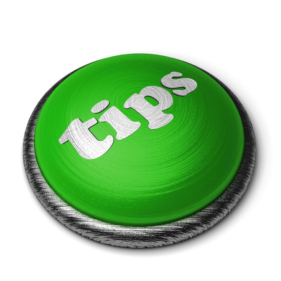 tips word on green button isolated on white photo