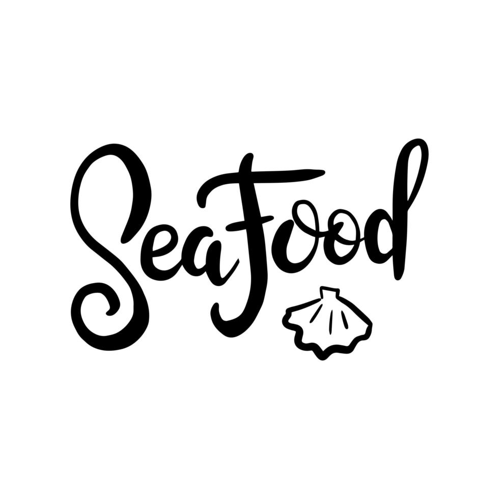 Sea food menu template illustration for restaurant advertising on grunge textured white background. Hand drawn lettering design with shell element for banner, menu and poster in hipster style vector