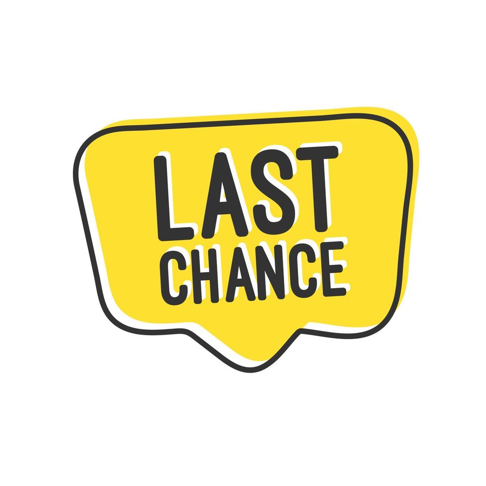 Last chance Sale. Megaphone banner. Special offer price sign. Advertising Discounts symbol. Loudspeaker with speech bubble. Last chance sign. Marketing and advertising tag. vector