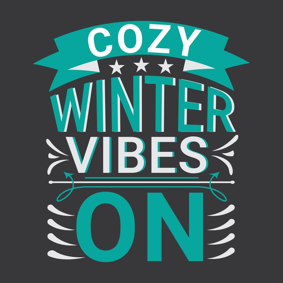 Cozy winter typography design vector