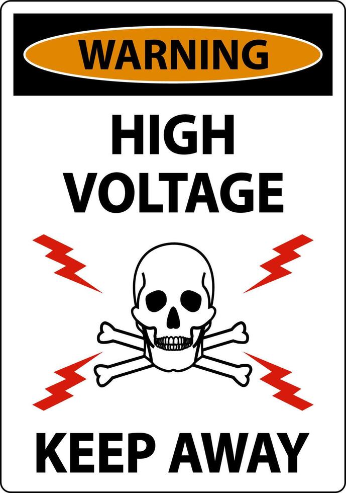 Warning High Voltage Keep Away Sign On White Background vector