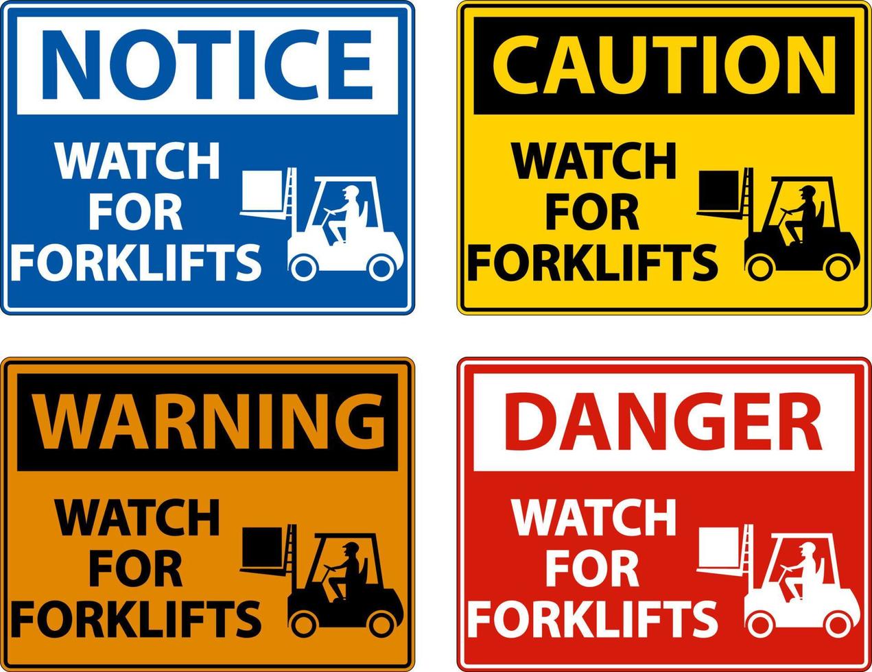 Caution Watch For Forklifts Sign On White Background vector