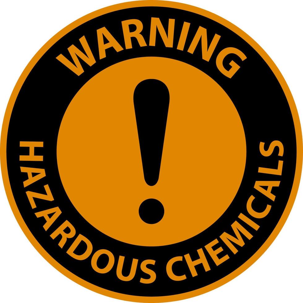 Warning Hazardous Chemicals Sign On White Background vector