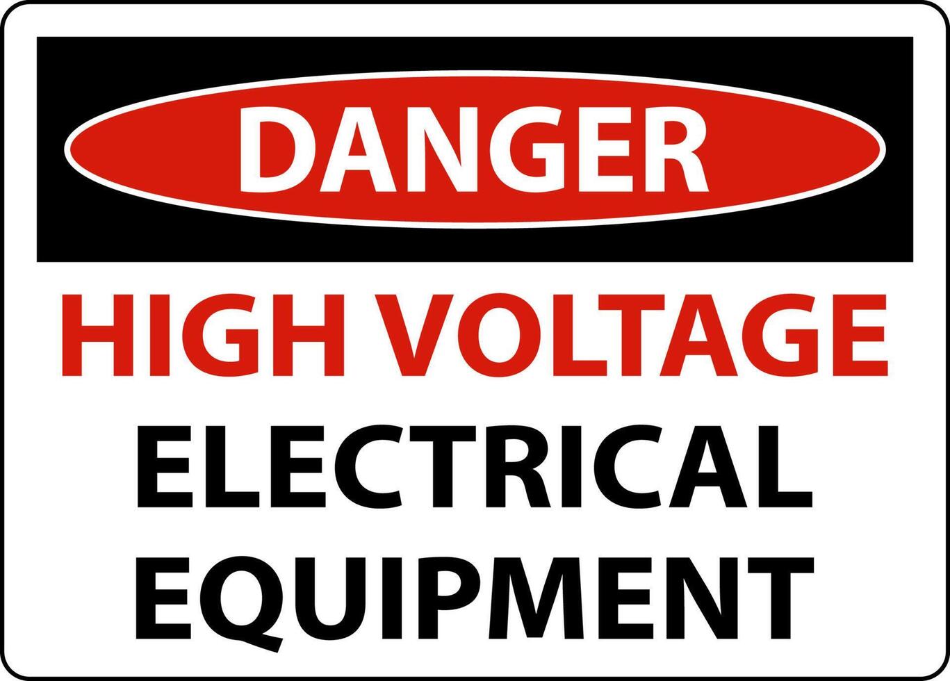 Danger High Voltage Equipment Sign On White Background vector