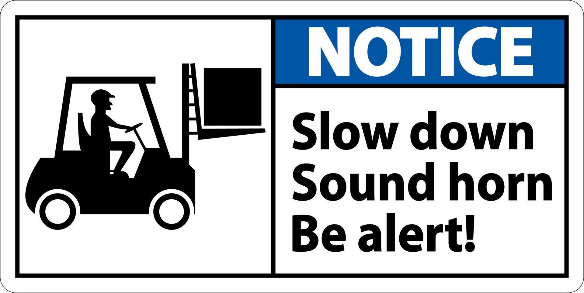 Notice 2-Way Slow Down Sound Horn Sign On White Background vector