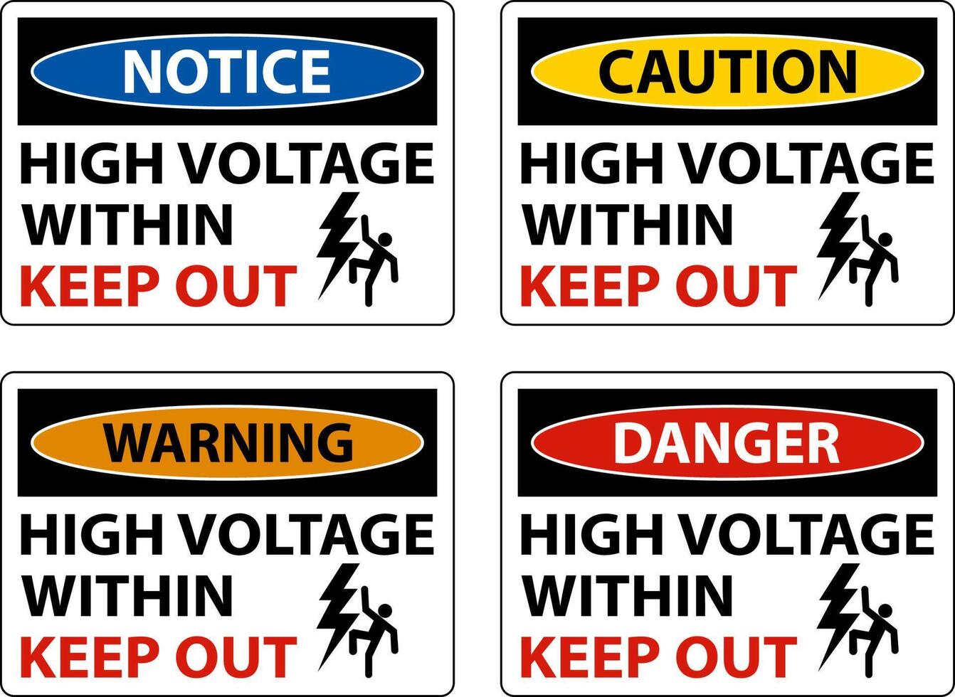 Danger High Voltage Within Keep Out Sign On White Background vector