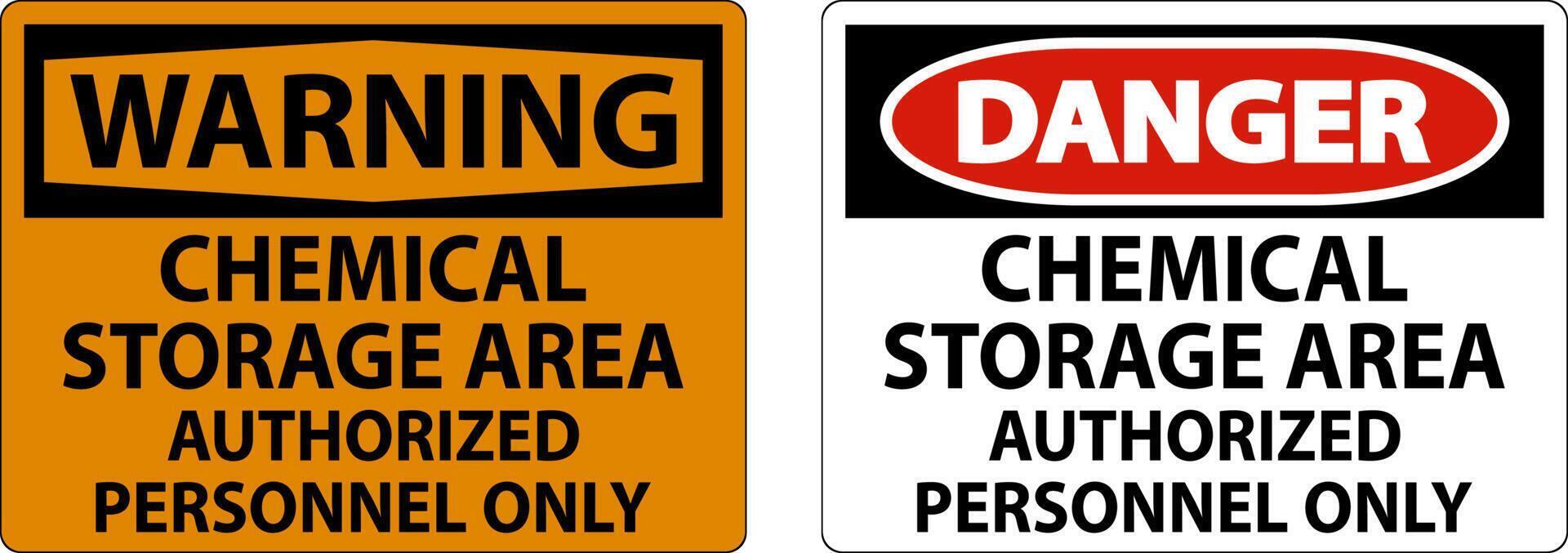 Chemical Storage Area Authorized Personnel Only Symbol Sign vector