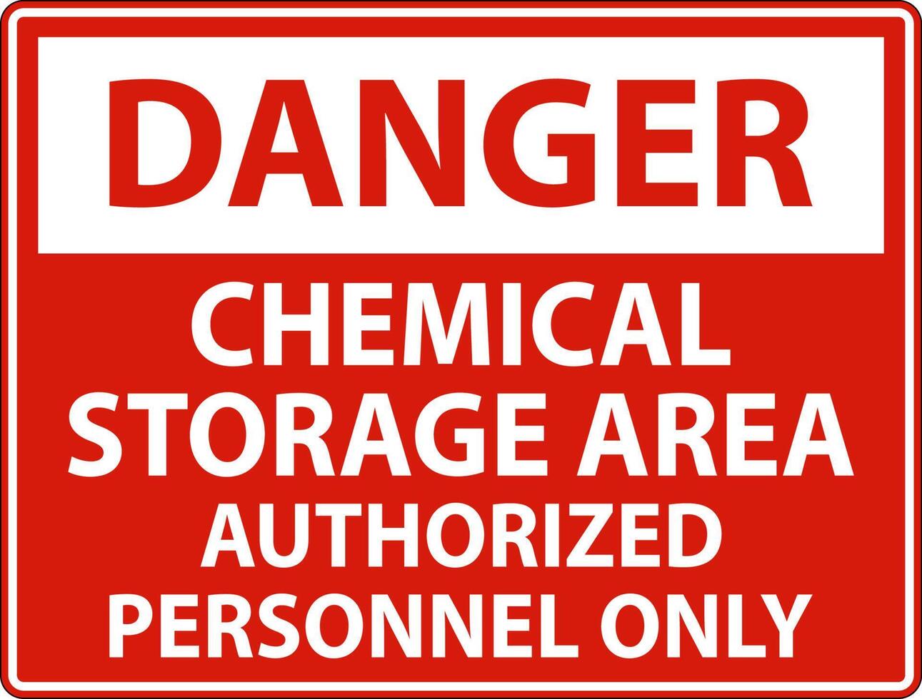 Danger Chemical Storage Area Authorized Personnel Only Symbol Sign vector