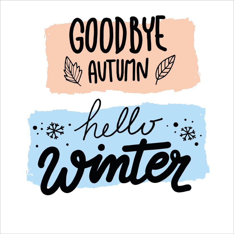 Goodbye Autumn Hello Winter vector