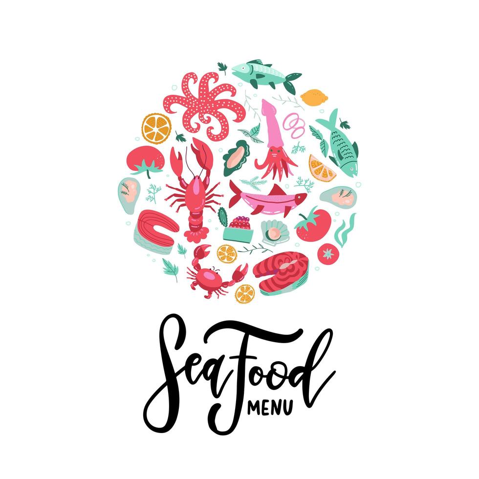 Vector hand drawn seafood banner with lettering Seafood menu. Colored Lobster, salmon, crab, shrimp, octopus, squid, clams. Round border composition. Delicious menu objects. Logo concept