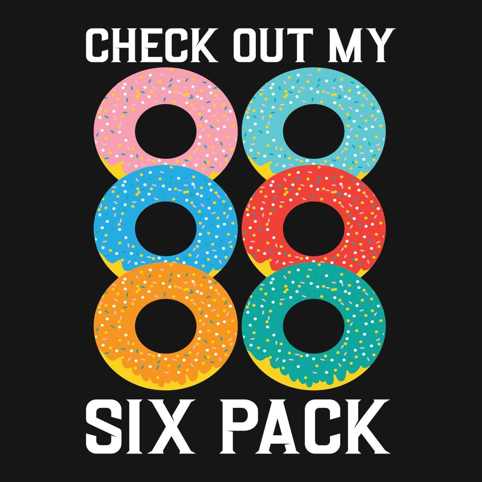 Check Out My Six Pack Funny Fitness Vector
