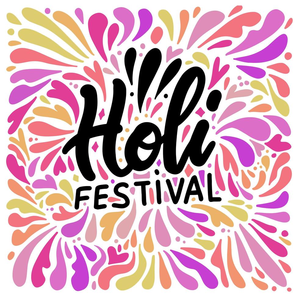 Colorful celebration ornate Holi splash abstract background. Holi hand drawn lettering, Indian culture festival greeting card, banner, template design vector