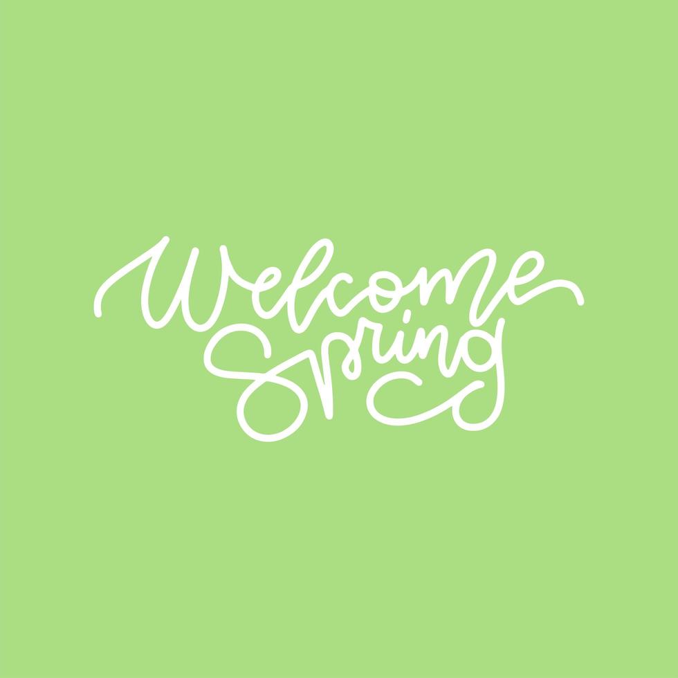 Welcome spring - white linear lettering isolated on loght green background. Beautiful hand drawn calligraphy illustration for greeting card, invitation Hello spring season vector typography.