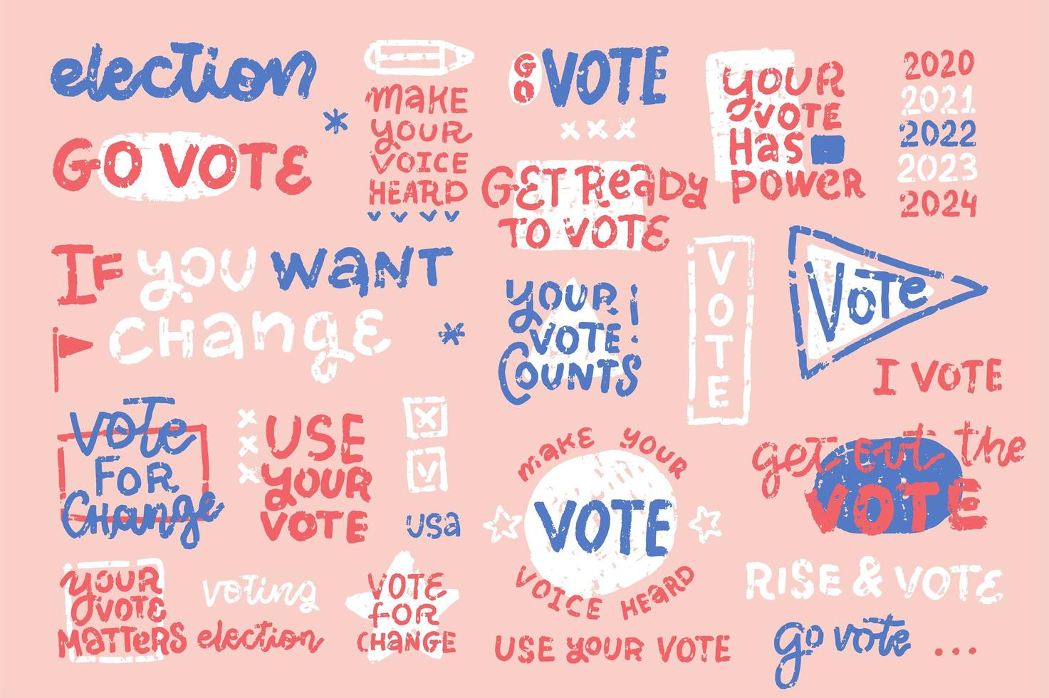 Set of hand drawn badges. Vote 2020. textured grunge Illustration on pink background. Lettering quotes about election. vector