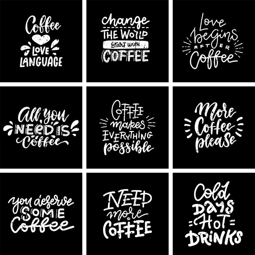 Coffee quotes and titles on the blackboard. Modern hand lettering set. Textured hand drawn text composition. vector