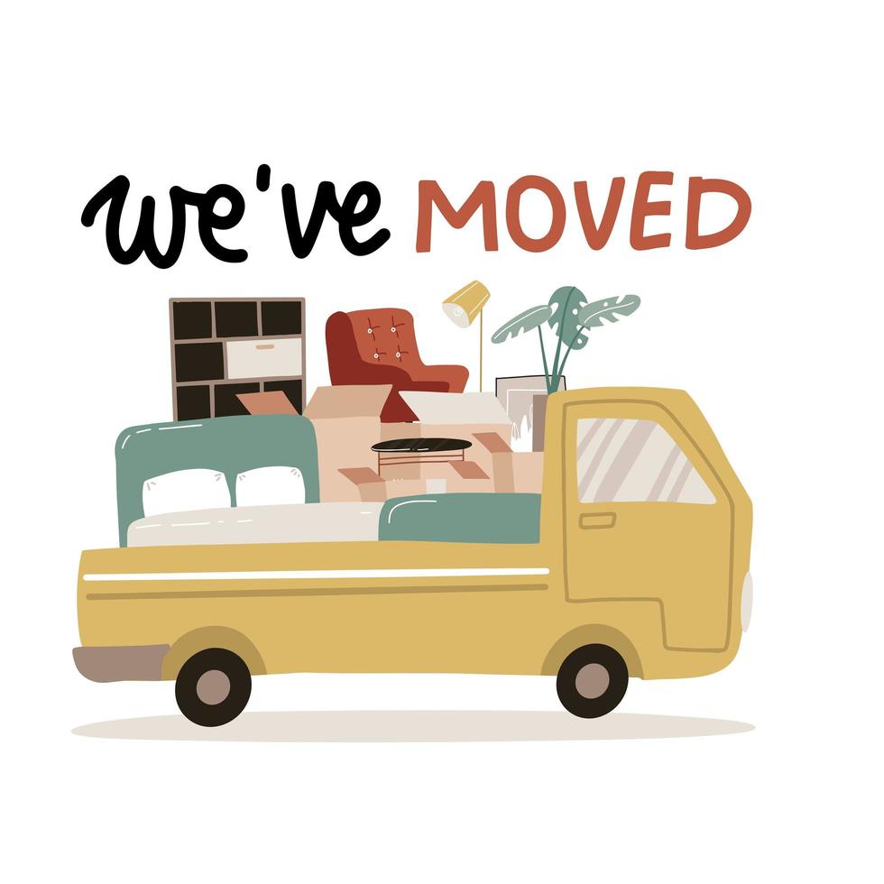 We ve moved - lettering for Delivery service isolated concept. Moving house. Truck for transportation of goods loaded with cardboard boxes. Delivery van with furniture. Vector flat illustration.