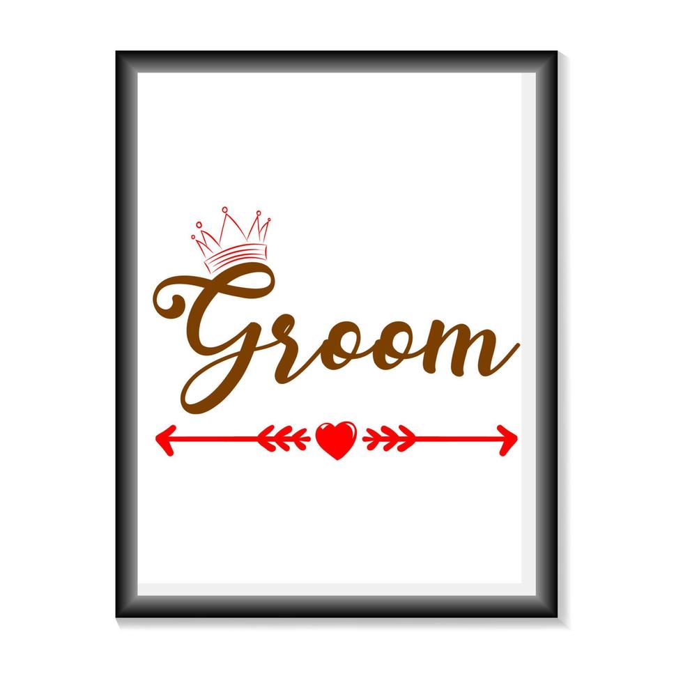 citas de boda del novio svg, letras de la mano de la fiesta nupcial svg para camisetas, tazas, bolsos, carteles y mucho más vector