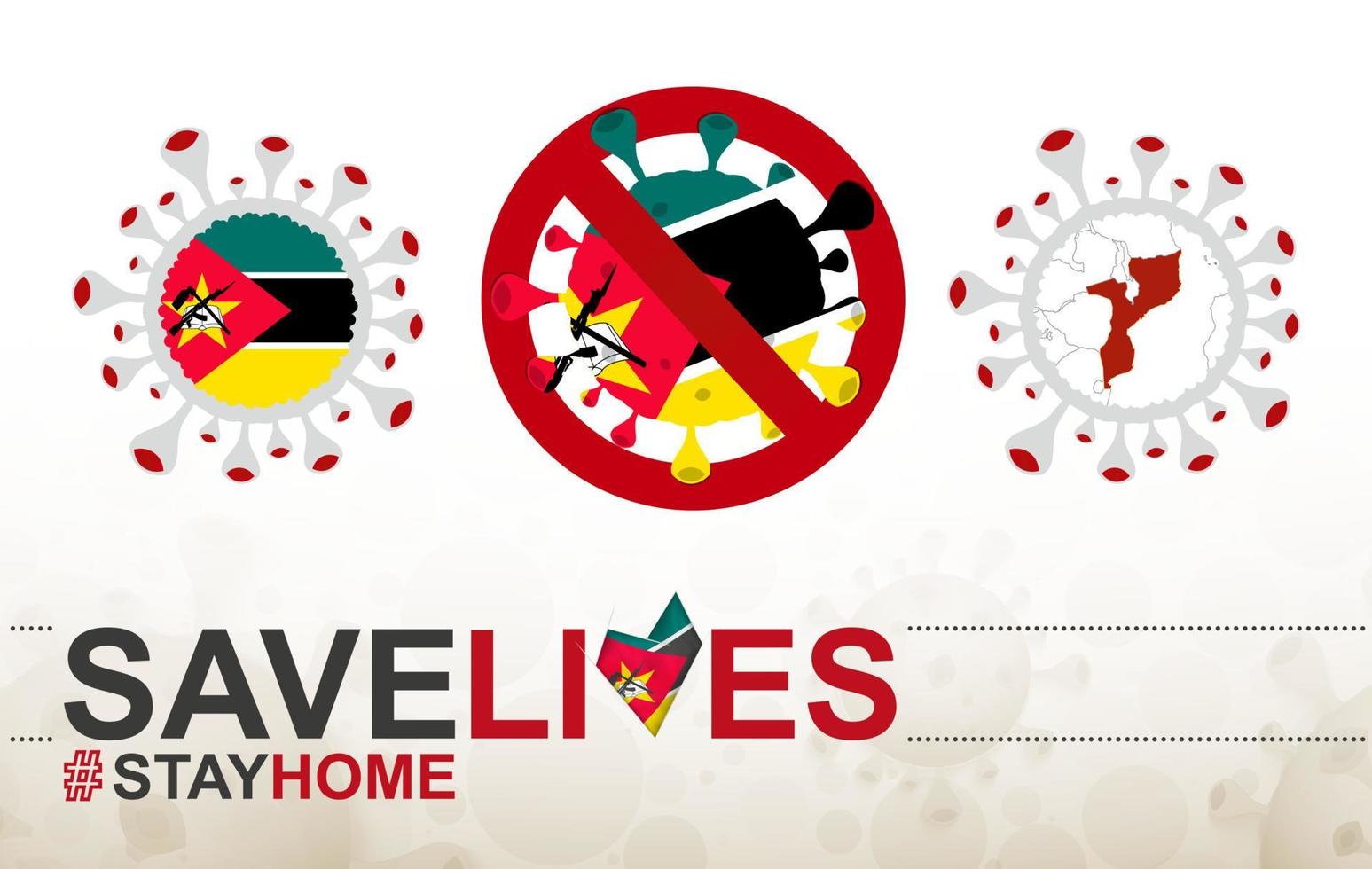 célula de coronavirus con bandera y mapa de mozambique. detenga el signo covid-19, eslogan salve vidas quédese en casa con la bandera de mozambique vector