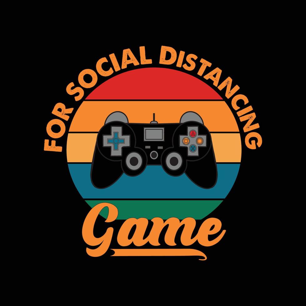 For social distancing game, Gaming t shirt with game joystick Vector illustration