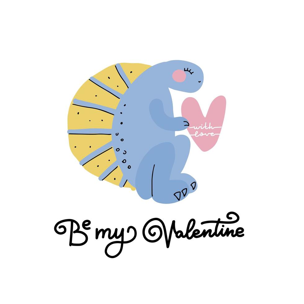 Valentine s day greeting card with flat style dino sitting with a big heart in its paws, hand drawn typography - be my Valentine- for holiday poster, romantic badge, celebration printing. February 14 vector