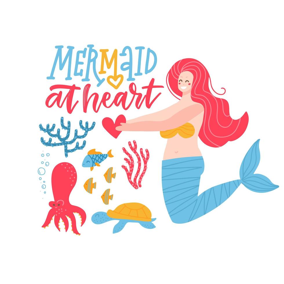 Mermaid at heart - girl t-shirt quote lettering. Calligraphy inspiration graphic design typography element with cute mermard character and sea animals. Hand written postcard. Flat vector illustration.