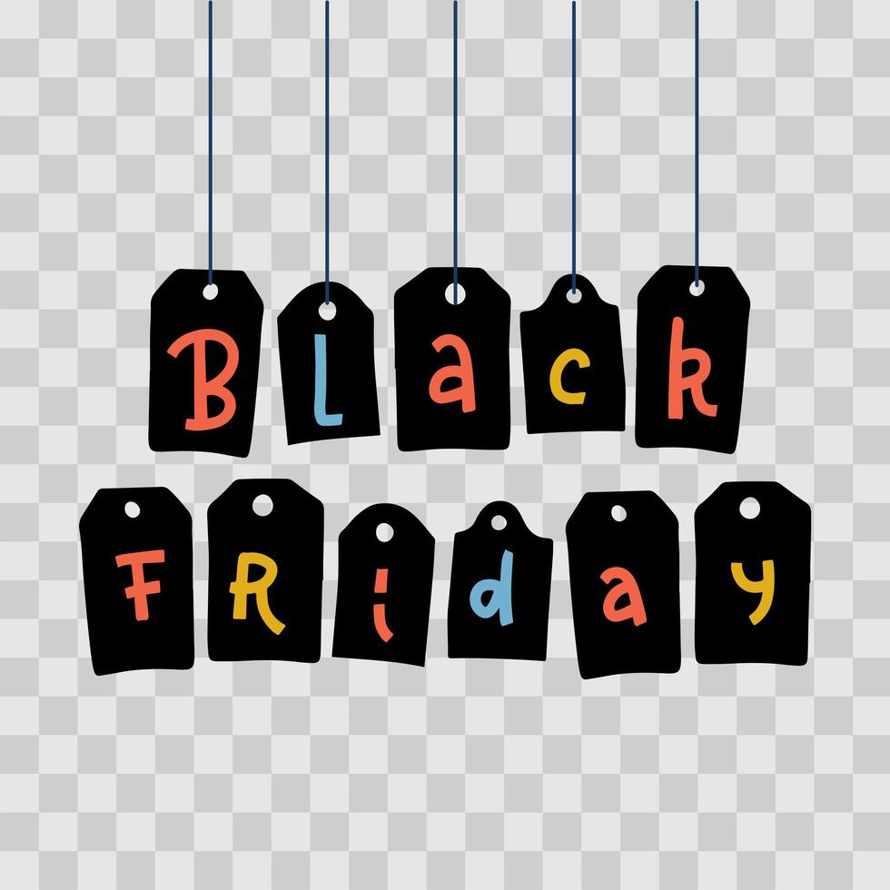 Black Friday letters on tags hanging in row with colorful words on transparent background. Festive thematic vector decorations for sites, stores, mobile app on the annual big sales day. Lettering word