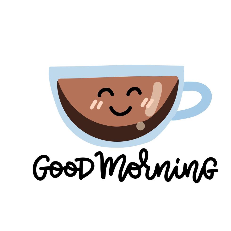 buenos días taza de café con cara. taza de sonrisa kawaii con texto de letras. ilustración vectorial plana. vector