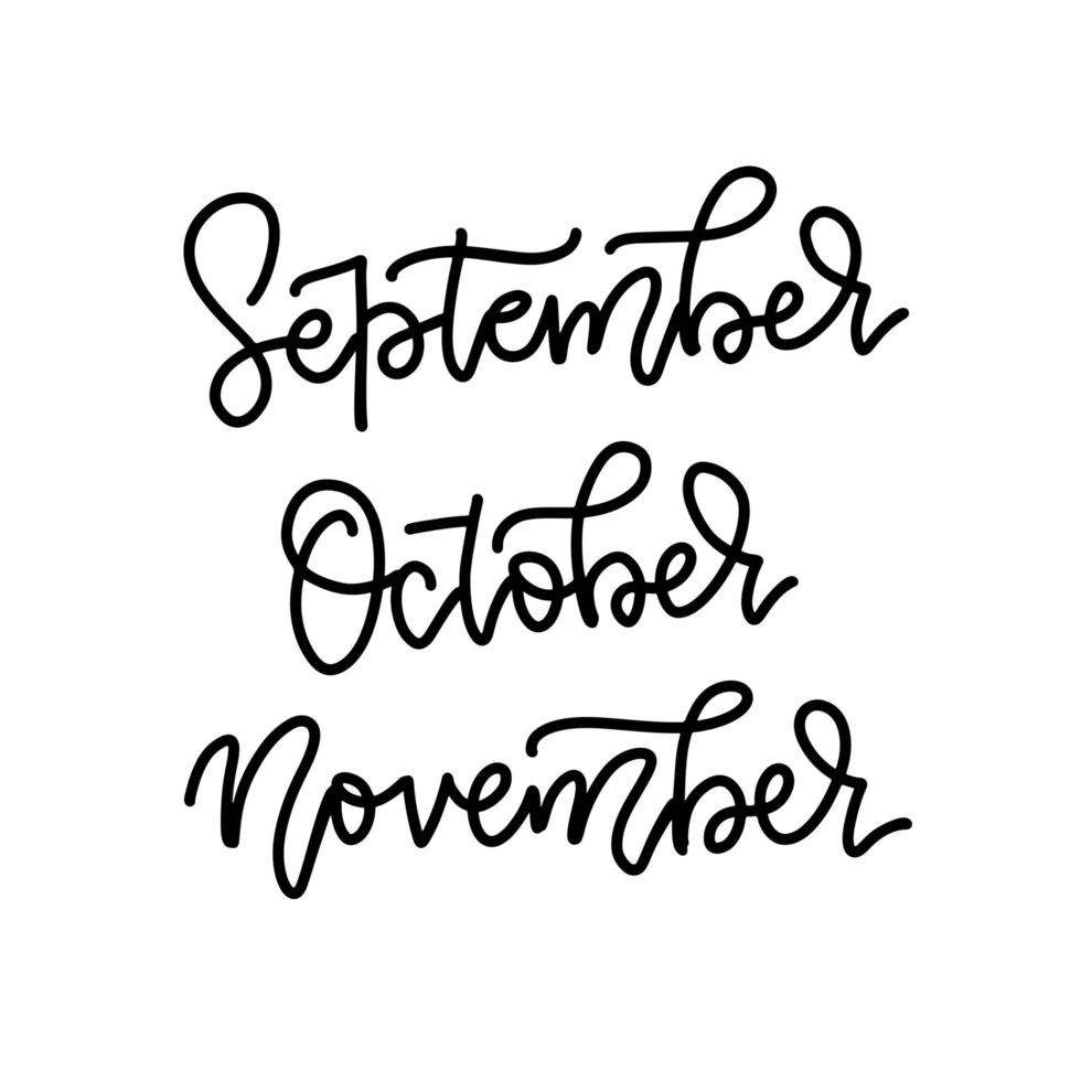 Season life style lettering of names of autumn months . Seasonal typography. Calligraphy graphic design element. September October November words set. Linear vector text