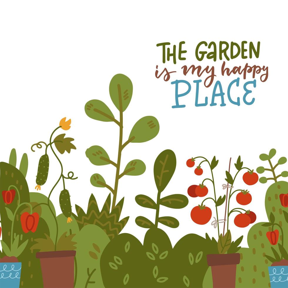 The garden is my happy place - Hand lettered gardening quote with vegetable plants, sprouts and tomato bush. Vectorflat illustration Isolated on white background vector