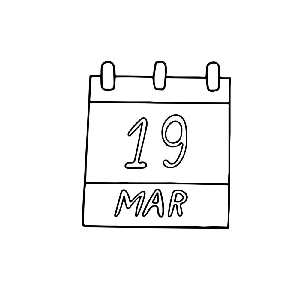 calendar hand drawn in doodle style. March 19. day, date. icon, sticker, element vector