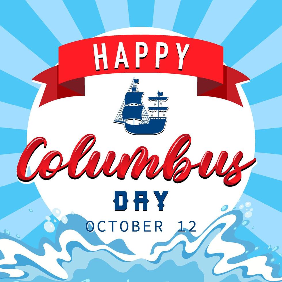 Happy Columbus day banner with flagship vector