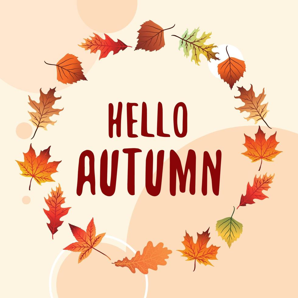 Vector background with hand lettering Hello autumn and leaves