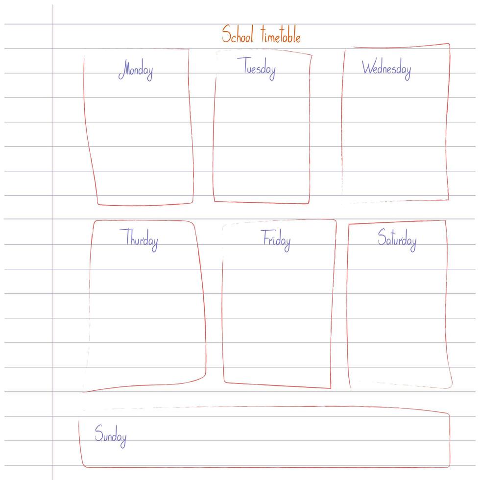 Simple timetable template on copy book sheet with hand written text. Weekly lessons shedule in sketchy style without decoratinon vector