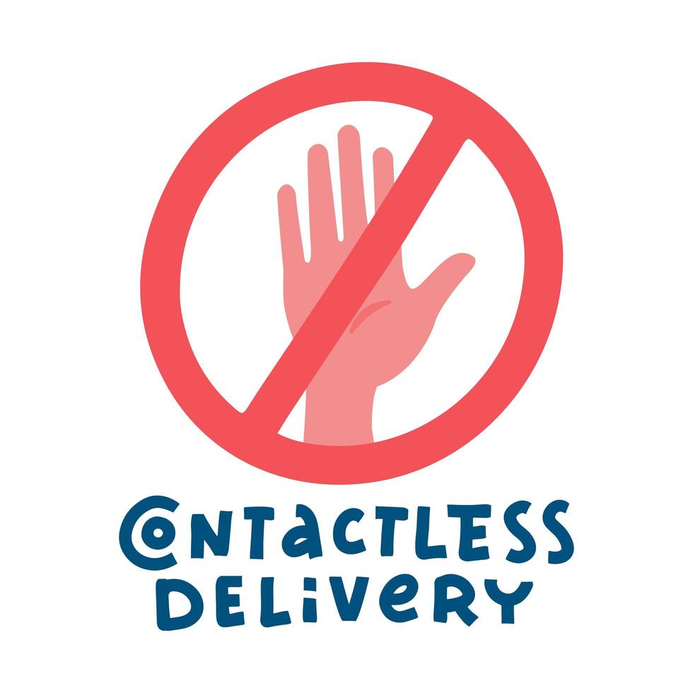 Contactless delivery sign and symbol. Delivery left at the door during the quarantine. Control Epidemic Prevention measures of coronavirus. Crossed out hand palm. Vector flat Illustration.