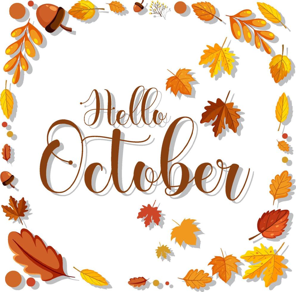 hola octubre con marco adornado de hojas de otoño vector