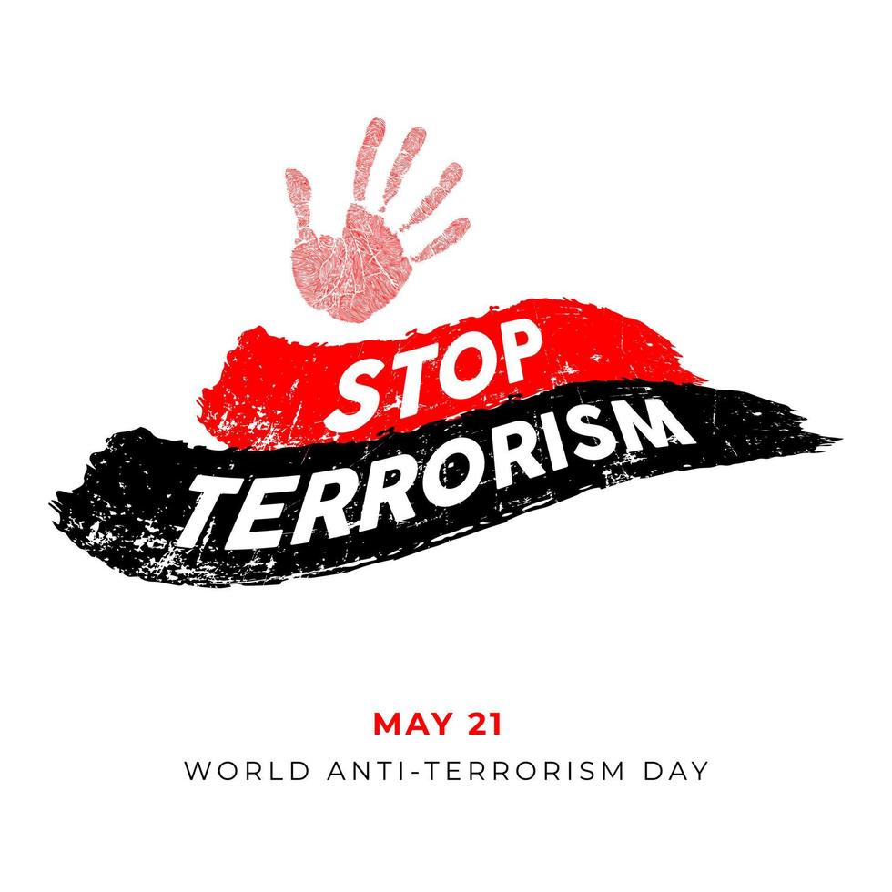 Stop Terrorism, Anti Terrorism Day vector