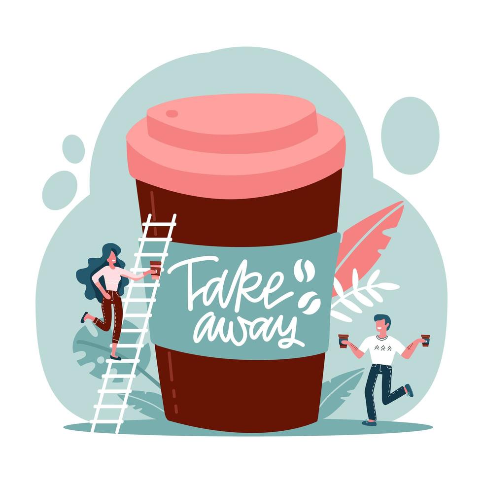 Big disposable coffee cup and exhausted characters holding coffee paper cups in hands. Coffee benefits concept for web banner, website page. Flat vector illustration with lettering - Take away