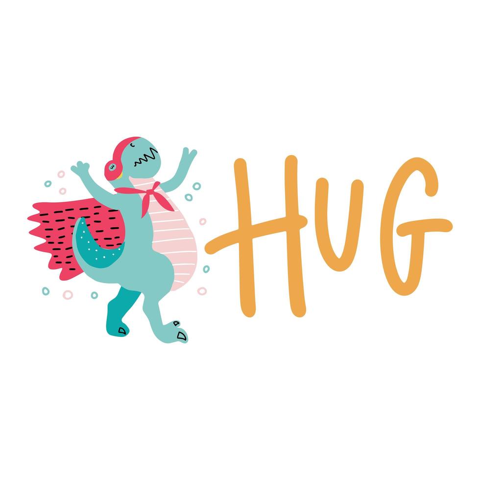 Sticker with lettering Hug and Cute dino super hero in cartoon style. Vector illustration. For print, web, nursery decor.