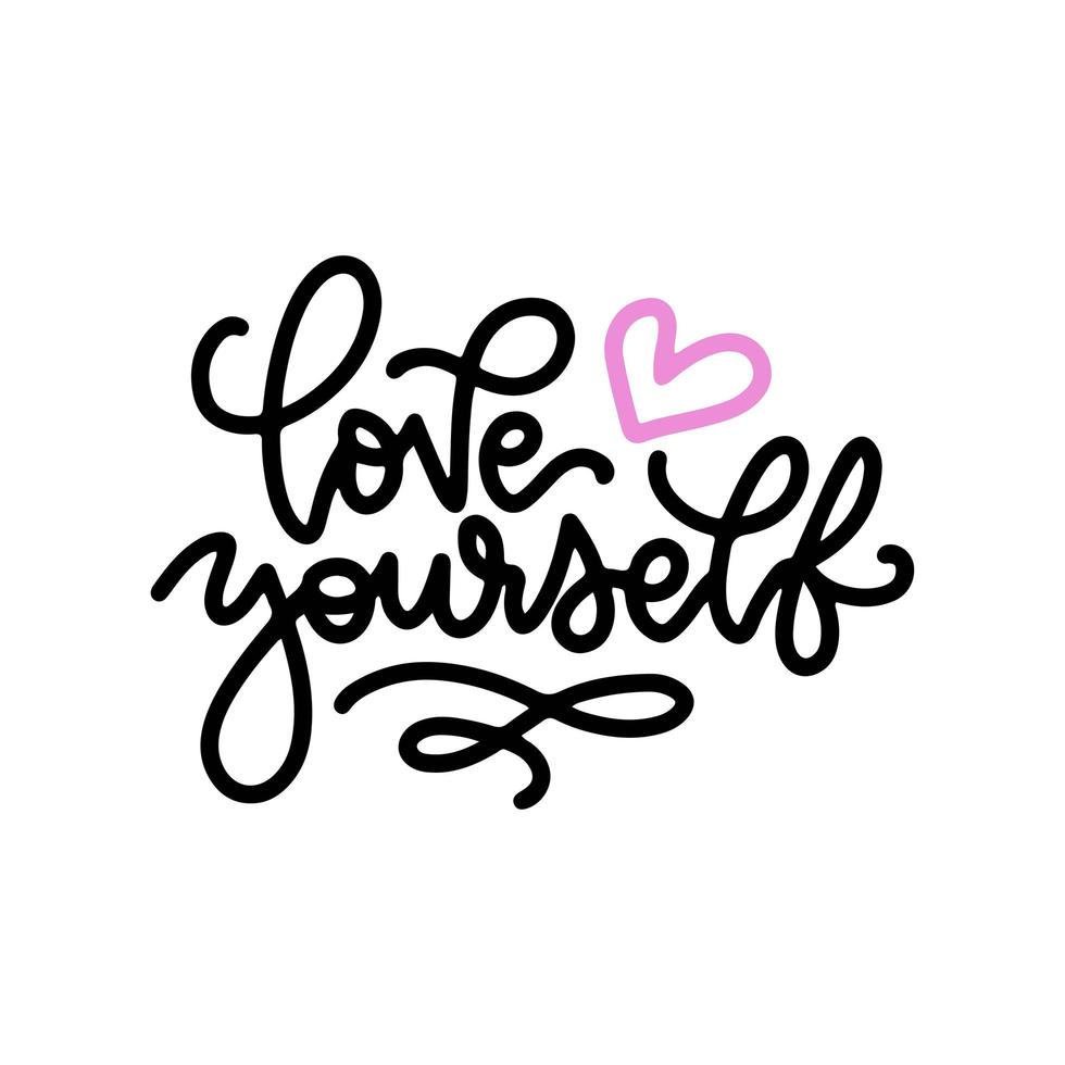 Love Yourself - Hand drawn expressive phrase. Modern linear lettering for print bags, textile, home decor, posters, cards and for web. Hand drawn isolated vector illustration.