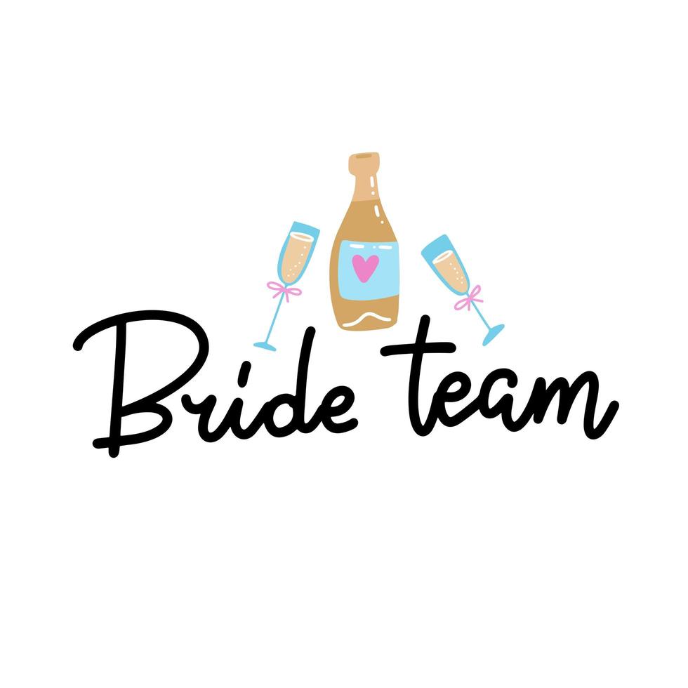 Hen Party Bachelorette vector element for cards, t-shirts, stickers, invitations. Black text sign Bride team with champagne glasses and bottle.