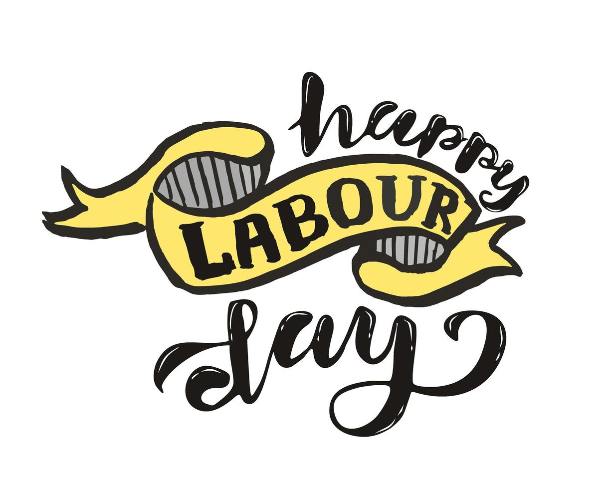 Vector hand lettering Happy labor day - May Day Celebration on May 1st. Vector illustration for Greetings, Banner, Background, Template, Badge, Symbol, Icon, Logo and Print design
