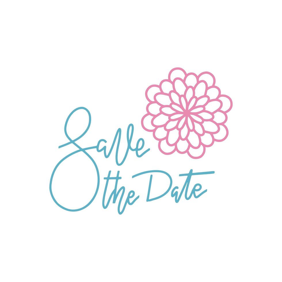 Hand line lettering Save the Date print. Holiday gift card decor with outlined flower. Vector illustration for your design.