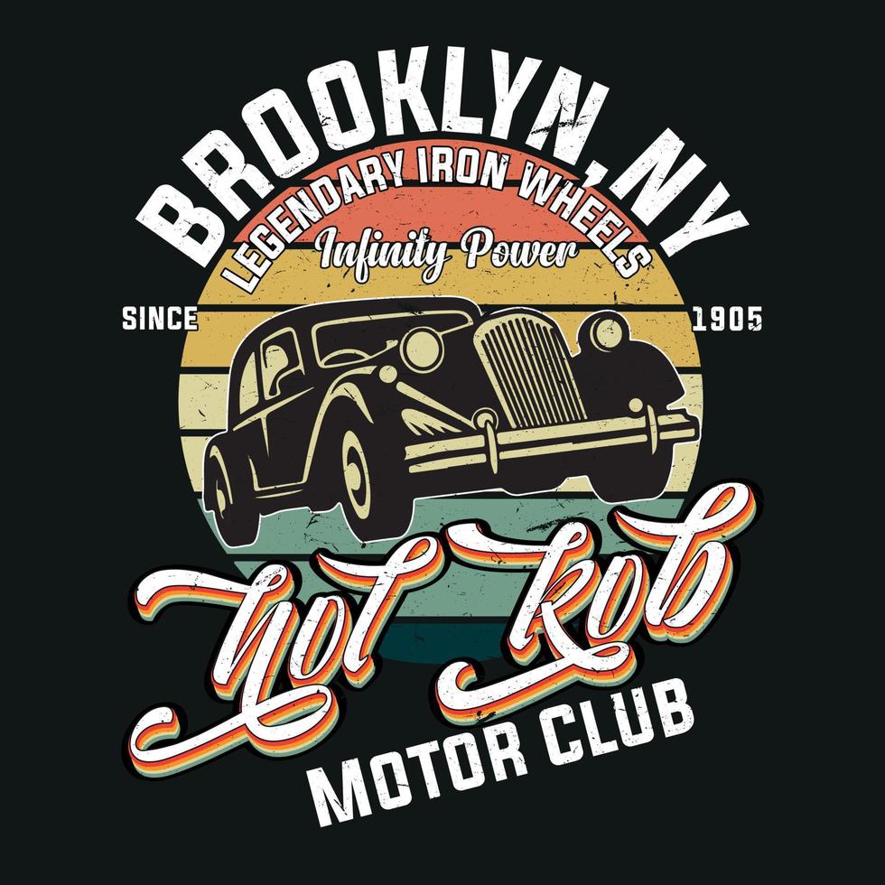 Vintage hot rod vector tee-shirt logo. Premium quality old sport car logotype t-shirt emblem illustration. Brooklyn, New York street wear superior retro tee print design.