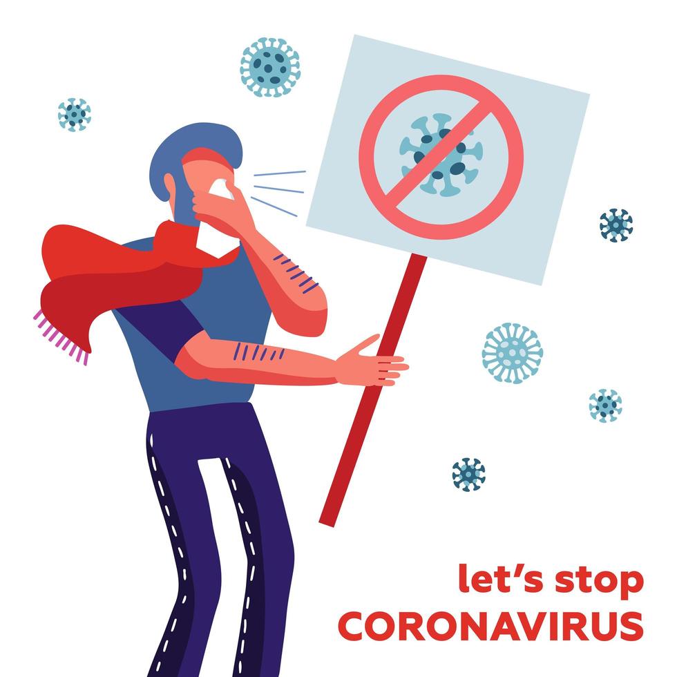 mers-cov - coronavirus del síndrome respiratorio de oriente medio, nuevo coronavirus 2019-ncov, hombre infectado estornudando en un pañuelo con una pancarta en la mano. concepto - detengamos el coronavirus vector