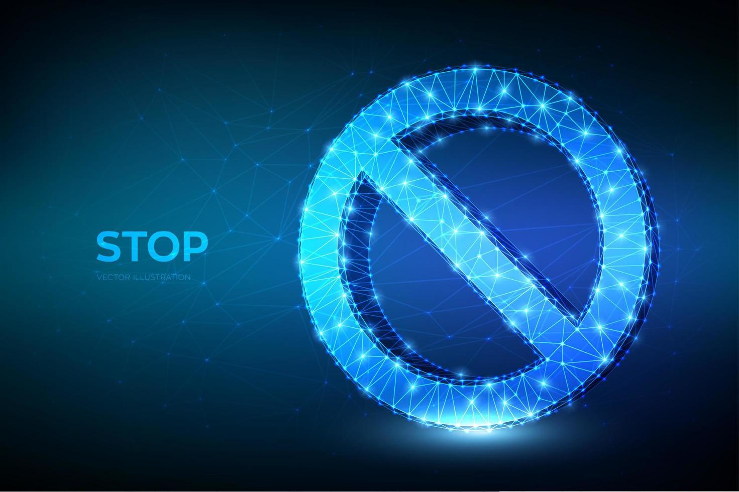 Prohibited icon. No sign empty crossed out circle. Low poly abstract forbidden stop ban no entry not allowed warning symbol. 3D low polygonal vector illustration.