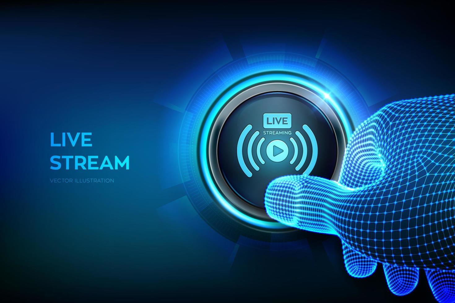 Live streaming. Webinar. Online translation. Internet conference. Web based seminar. Distance Learning or Training concept. Closeup finger about to press a button with a Livestream icon. Vector. vector