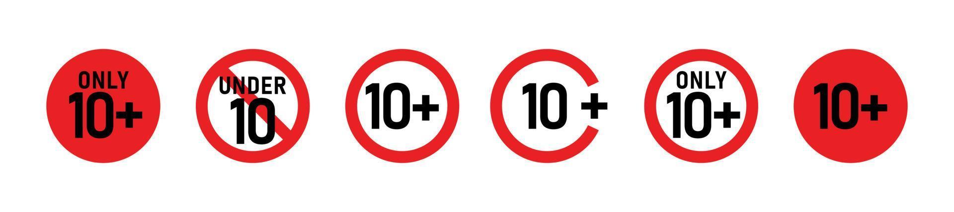 10 más conjunto de signos. diez. restricciones de edad, censura, control parental. icono de contenido, películas y juguetes. vector