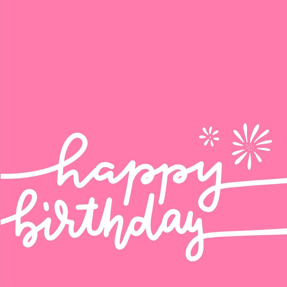 One line handwritten texts HAPPY BIRTHDAY. White line vector phrase isolated on pink background with fireworks. Monochrome design for greetings cards, invitations, fabric, gift paper.